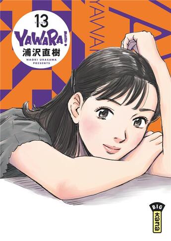 Couverture du livre « Yawara ! Tome 13 » de Naoki Urasawa aux éditions Kana