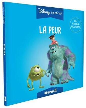 Couverture du livre « Disney emotions la peur (monstres academy) » de Isabelle Filliozat aux éditions Hemma