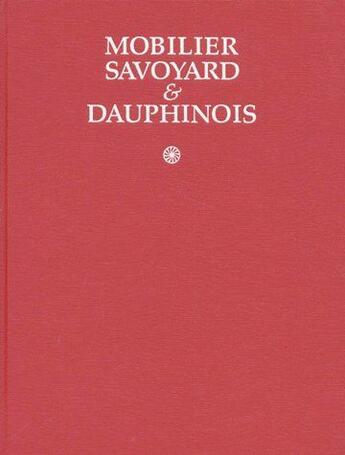 Couverture du livre « Mobilier savoyard & dauphinois » de  aux éditions Massin