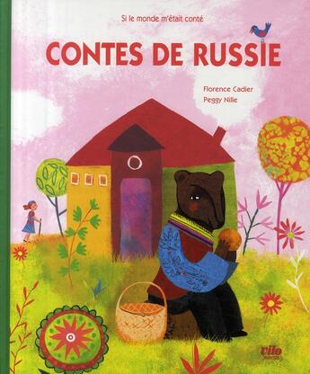 Couverture du livre « Contes de Russie » de Cadier. Florenc aux éditions Vilo Jeunesse