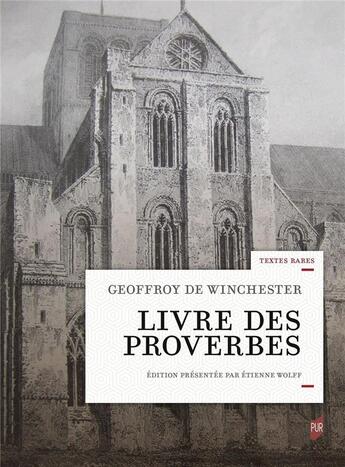 Couverture du livre « Livre des proverbes » de Geoffroy De Winchester aux éditions Pu De Rennes