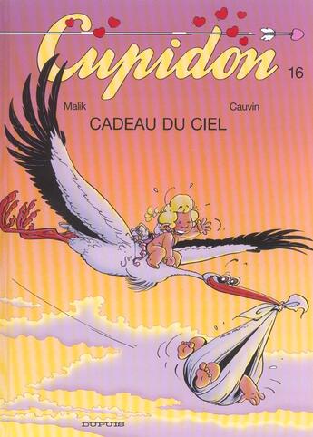 Couverture du livre « Cadeau du ciel » de Malik et Raoul Cauvin aux éditions Dupuis