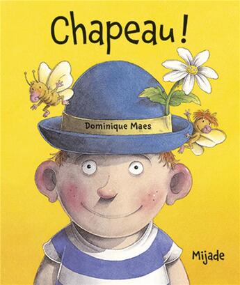 Couverture du livre « Chapeau ! » de Dominique Maes aux éditions Mijade
