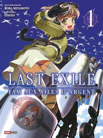 Couverture du livre « Last exile - Fam aux ailes d'argent Tome 1 » de Gonzo et Robo Miyamoto aux éditions Panini
