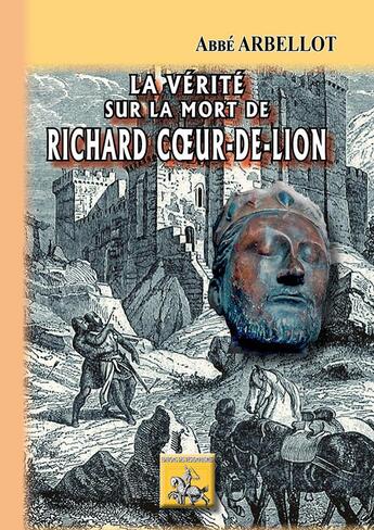 Couverture du livre « La vérité sur la mort de Richard 