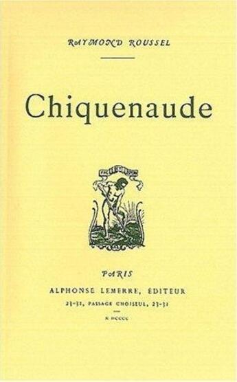 Couverture du livre « La chiquenaude » de Raymond Roussel aux éditions Fata Morgana