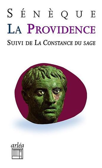 Couverture du livre « La providence » de Seneque aux éditions Arlea