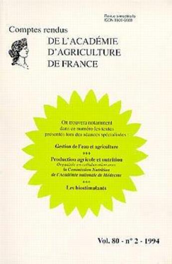 Couverture du livre « Gestion de l'eau agriculture ; production agricole nutrition les biostimulants t.80 ; aaf n.2 » de  aux éditions Medecine Sciences Publications