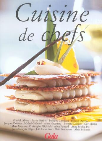 Couverture du livre « Cuisine de chefs » de  aux éditions Gala