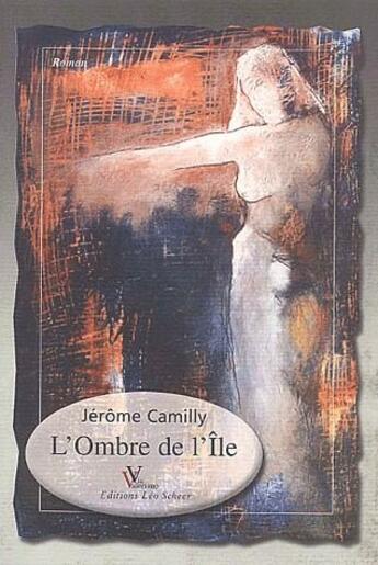 Couverture du livre « L'ombre de l'île » de Jerome Camilly aux éditions Valeriano