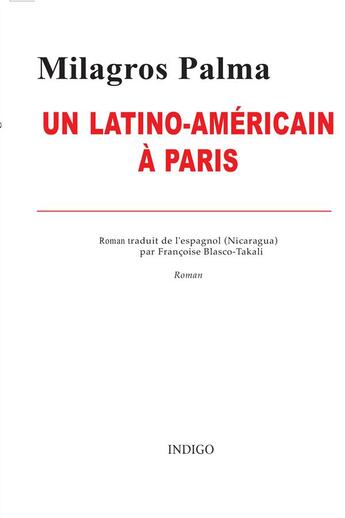 Couverture du livre « Latino Americain A Paris » de Milagros Palma aux éditions Indigo Cote Femmes