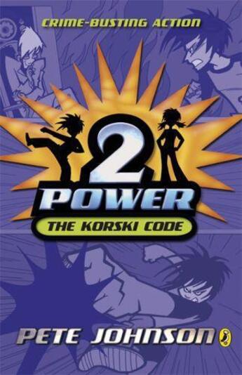 Couverture du livre « 2-Power: The Korski Code » de Pete Johnson aux éditions Penguin Books Ltd Digital