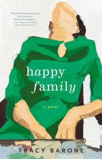 Couverture du livre « HAPPY FAMILY » de Tracy Barone aux éditions Little Brown Usa