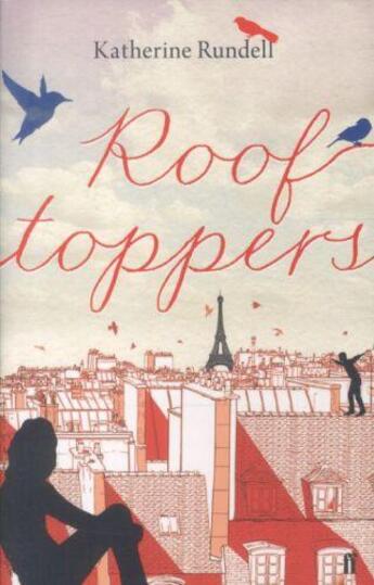 Couverture du livre « Rooftoppers » de Katherine Rundell aux éditions Faber Et Faber