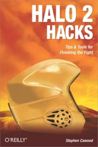 Couverture du livre « Halo 2 hacks » de Cawood aux éditions O Reilly & Ass