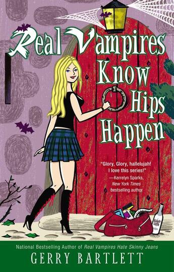 Couverture du livre « Real Vampires Know Hips Happen » de Bartlett Gerry aux éditions Penguin Group Us