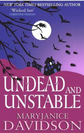 Couverture du livre « Undead and Unstable » de Mary Janice Davidson aux éditions Little Brown Book Group Digital