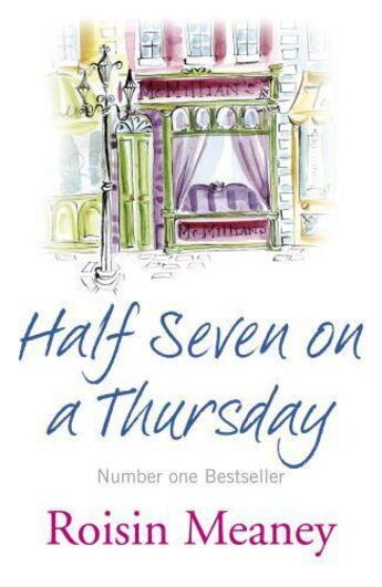 Couverture du livre « Half Seven on a Thursday » de Meaney Roisin aux éditions Hachette Ireland Digital