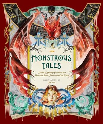 Couverture du livre « Monstrous tales : tales » de Sija Hong aux éditions Chronicle Books