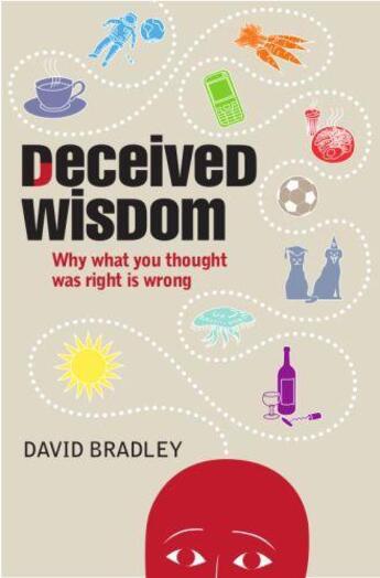 Couverture du livre « Deceived Wisdom » de Bradley David aux éditions Elliott And Thompson Digital