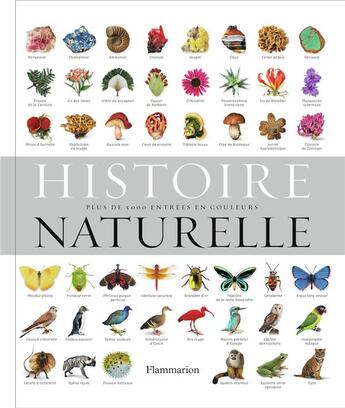 Couverture du livre « Histoire naturelle ; plus de 5000 entrées en couleurs » de  aux éditions Flammarion