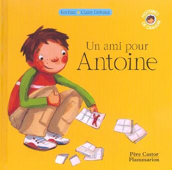 Couverture du livre « Ami pour antoine (un) » de Kochka aux éditions Pere Castor