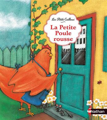 Couverture du livre « La petite poule rousse » de Camille Semelet aux éditions Nathan