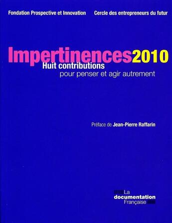 Couverture du livre « Impertinences (édition 2010) » de  aux éditions Documentation Francaise