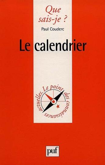 Couverture du livre « Le calendrier qsj 203 » de Couderc Pascale aux éditions Que Sais-je ?