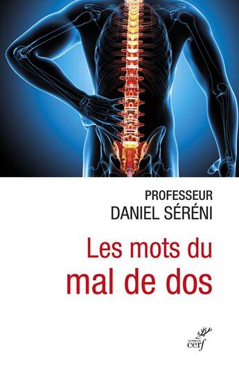 Couverture du livre « Les mots du mal de dos » de Daniel Sereni aux éditions Cerf