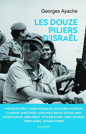 Couverture du livre « Les douze piliers d'Israël » de Georges Ayache aux éditions Perrin