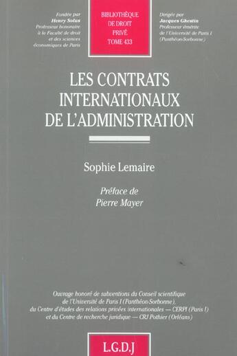 Couverture du livre « Contrats internationaux de l'administration (les) » de Sophie Lemaire aux éditions Lgdj