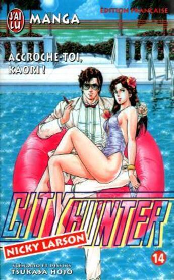 Couverture du livre « City Hunter T.14 ; accroche-toi Kaori » de Tsukasa Hojo aux éditions J'ai Lu