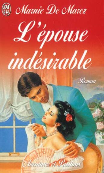 Couverture du livre « L'epouse indesirable » de Marnie De Marez aux éditions J'ai Lu