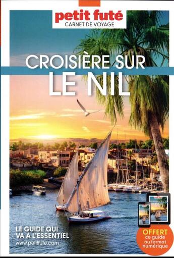 Couverture du livre « Carnet de voyage : croisière sur le Nil (édition 2023/2024) » de Collectif Petit Fute aux éditions Le Petit Fute