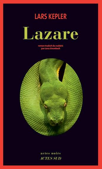 Couverture du livre « Lazare » de Lars Kepler aux éditions Actes Sud