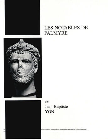 Couverture du livre « Les Notables De Palmyre » de Jean-Baptiste Yon aux éditions Ifpo