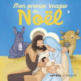 Couverture du livre « Mon premier imagier de noel » de D'Oysonville aux éditions Le Seneve