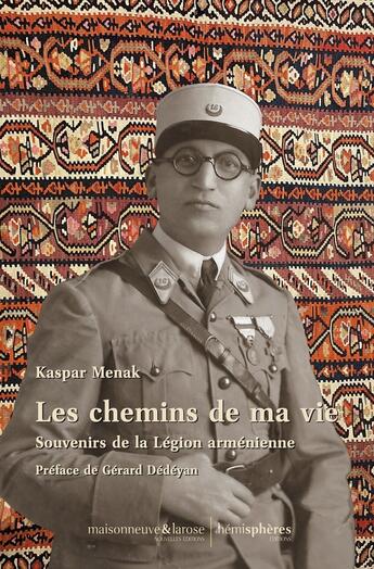 Couverture du livre « Les chemins de ma vie » de Kaspar Menak aux éditions Hemispheres