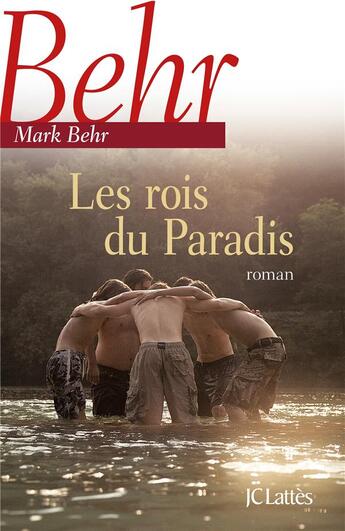 Couverture du livre « Les rois du paradis » de Mark Behr aux éditions Lattes