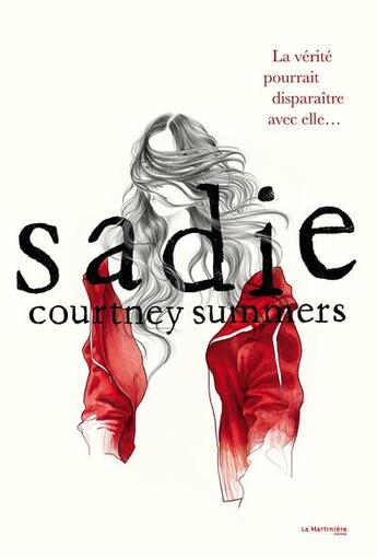 Couverture du livre « Sadie » de Courtney Summers aux éditions La Martiniere Jeunesse