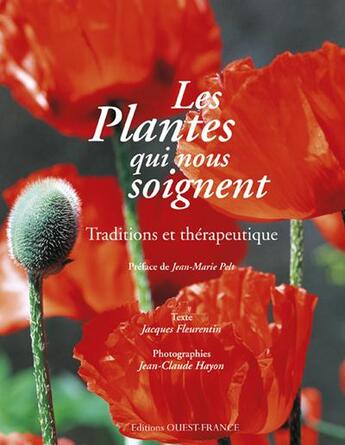 Couverture du livre « Les plantes qui nous soignent » de Fleurentin/Hayon aux éditions Ouest France