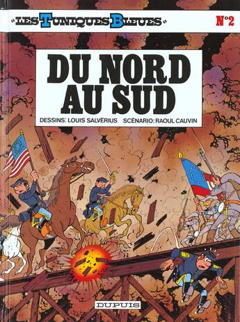 Couverture du livre « Les Tuniques Bleues Tome 2 : du nord au sud » de Louis Salverius et Raoul Cauvin aux éditions Dupuis