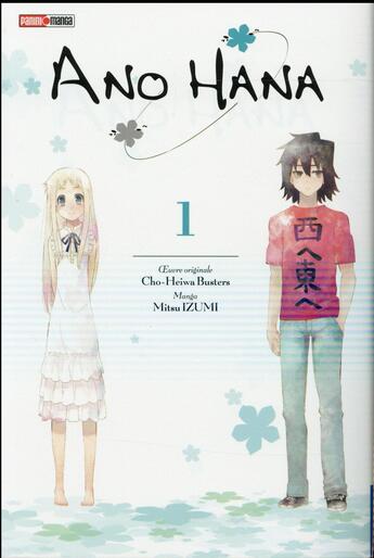 Couverture du livre « Ano Hana Tome 1 » de Mari Okada et Mitsu Izumi aux éditions Panini