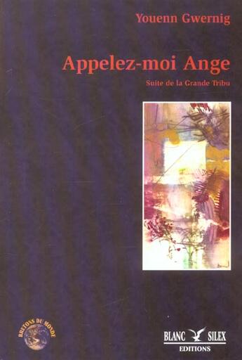Couverture du livre « Appelez-Moi Ange » de Youenn Gwernig aux éditions Blanc Silex