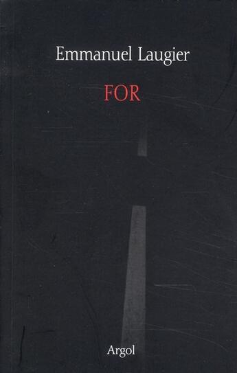 Couverture du livre « For » de Emmanuel Laugier aux éditions Argol
