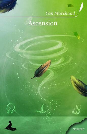 Couverture du livre « Ascension » de Yan Marchand aux éditions Griffe D'encre