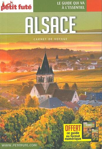 Couverture du livre « GUIDE PETIT FUTE ; CARNETS DE VOYAGE : Alsace (édition 2018) » de Collectif Petit Fute aux éditions Le Petit Fute