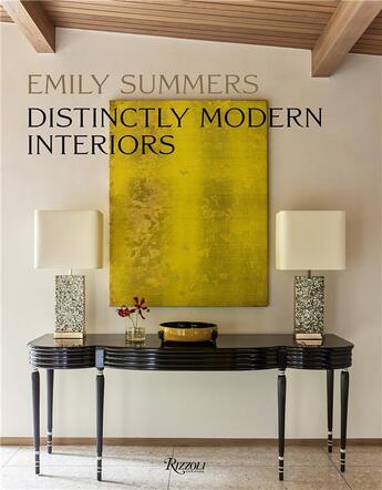 Couverture du livre « Emily summers distinctly modern interiors » de Summers Emily aux éditions Rizzoli