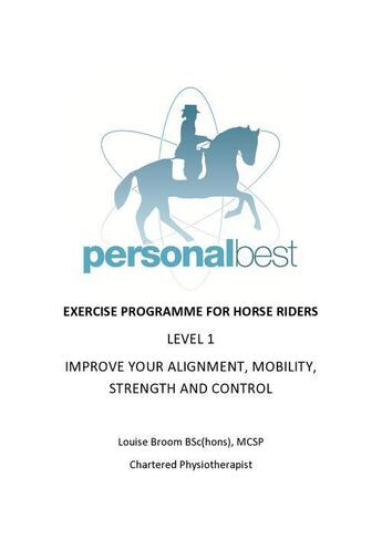 Couverture du livre « Exercise programme for horse riders. Level 1 » de Personal Best Louise Broom aux éditions Personal Best